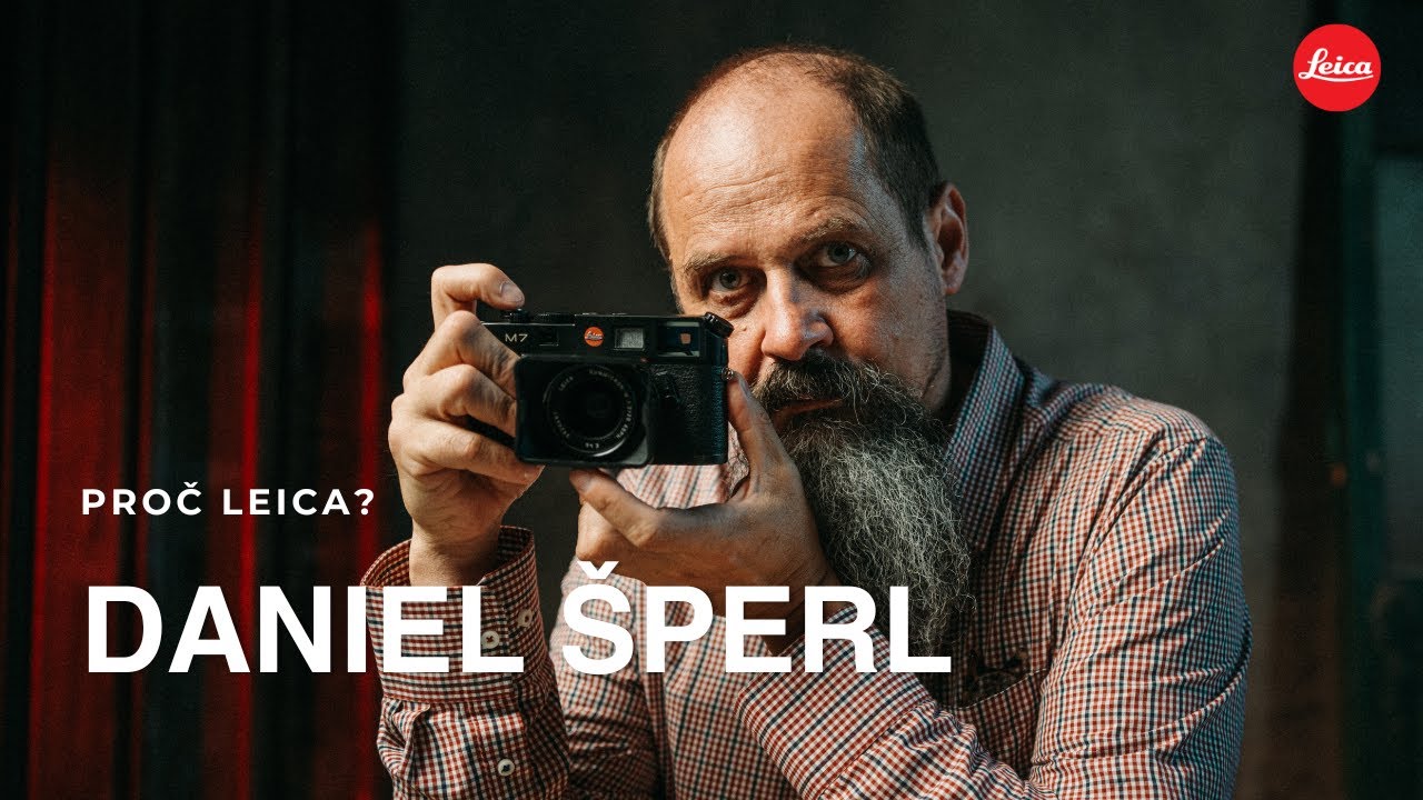 Daniel Šperl & Leica: Fotografie vzniká už v hlavě
