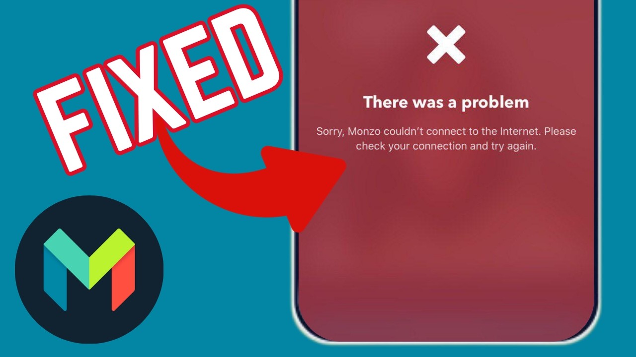 How To Fix Sorry, Monzo Couldn't Connect To The Internet Problem On Monzo App