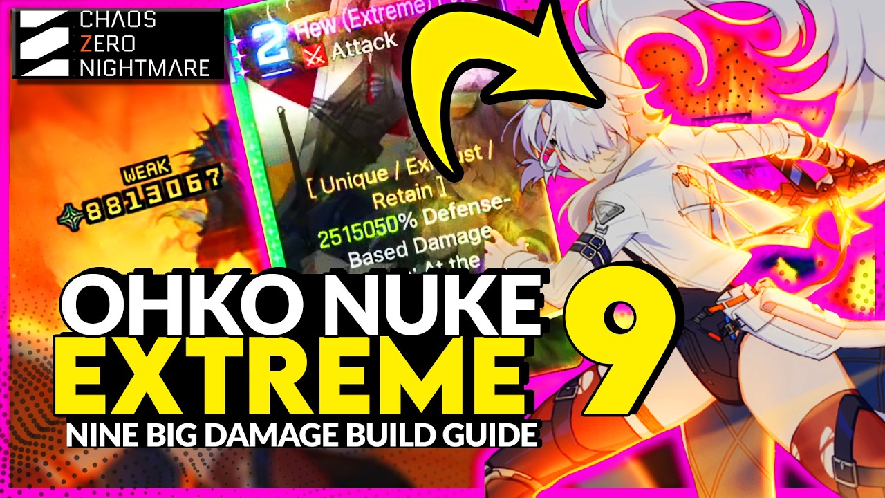 OHKO Hew ⚡EXTREME⚡ Nine Builds & Epiphanies Guide [Chaos Zero Nightmare]