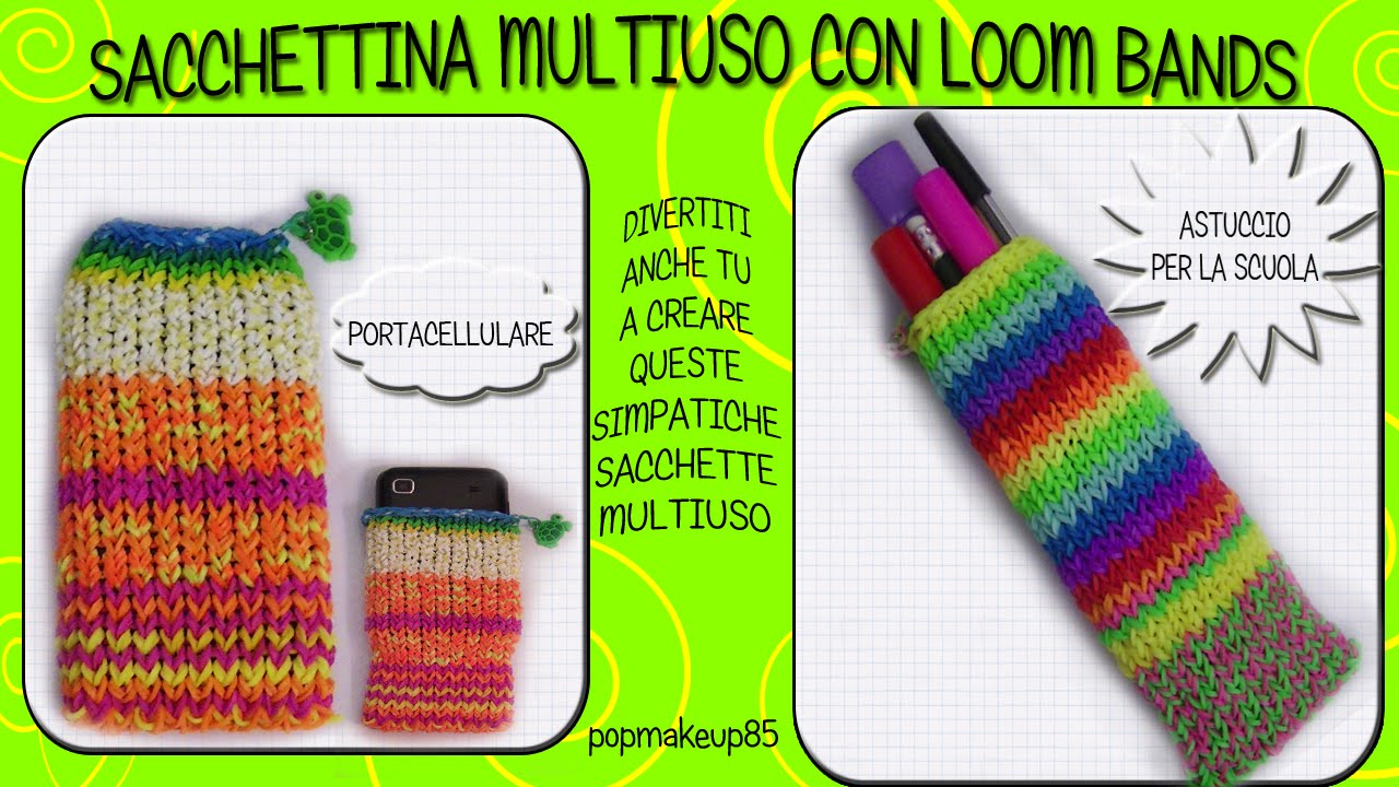 Loom Bands Portacellulare e Astuccio per la scuola,Sacchetta Multiuso (ITA)