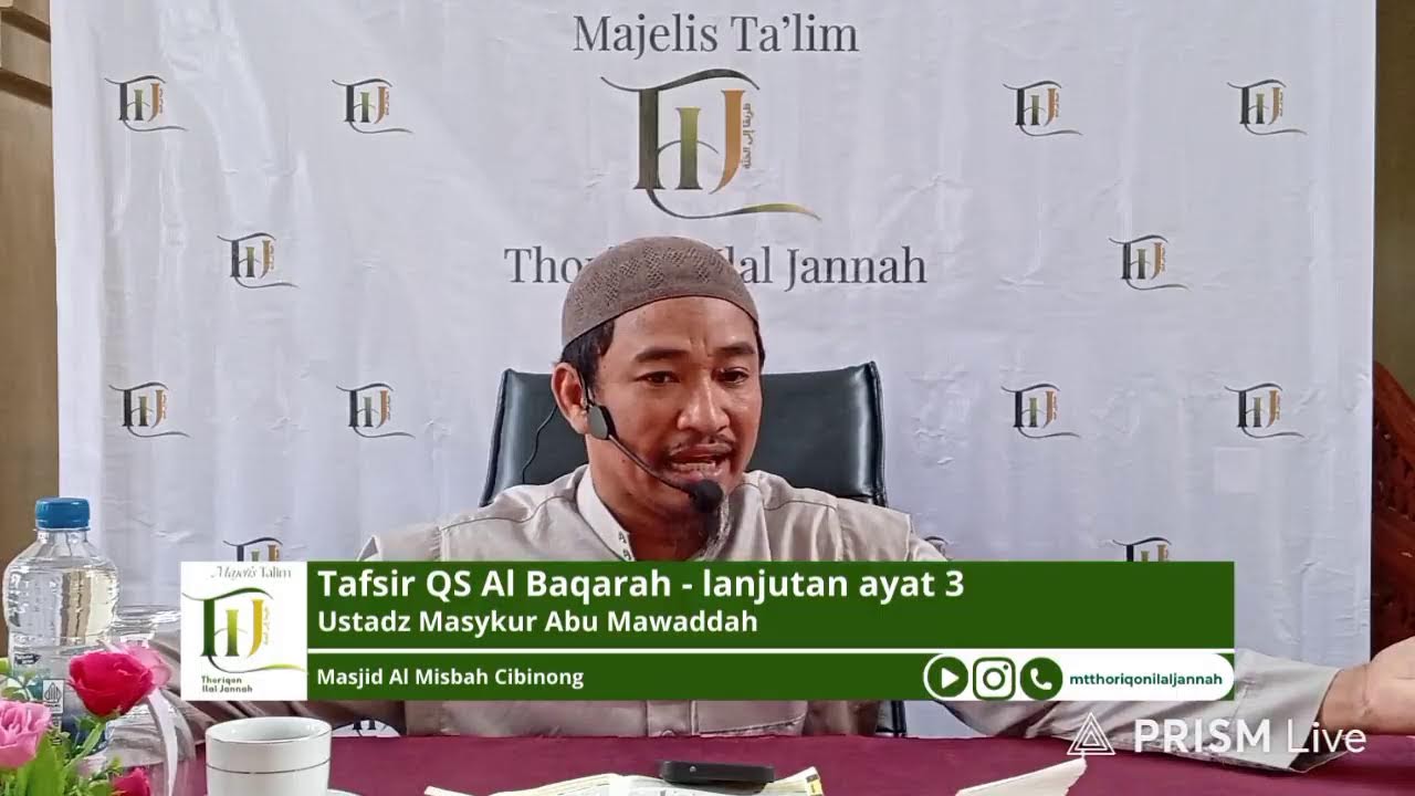 Tafsir Qs Al Baqarah ayat 3 | Ustadz maskur Abu mawaddah