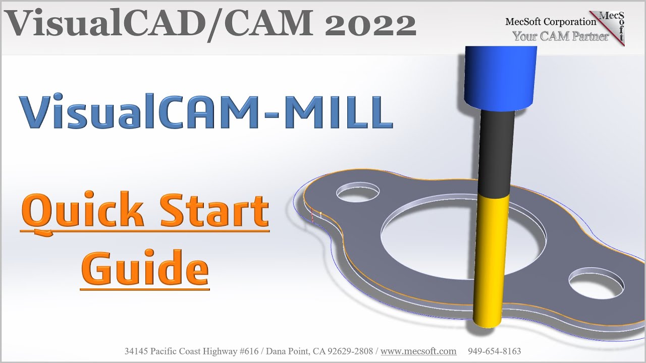 VisualCAD/CAM 2022: Milling Quick Start Guide