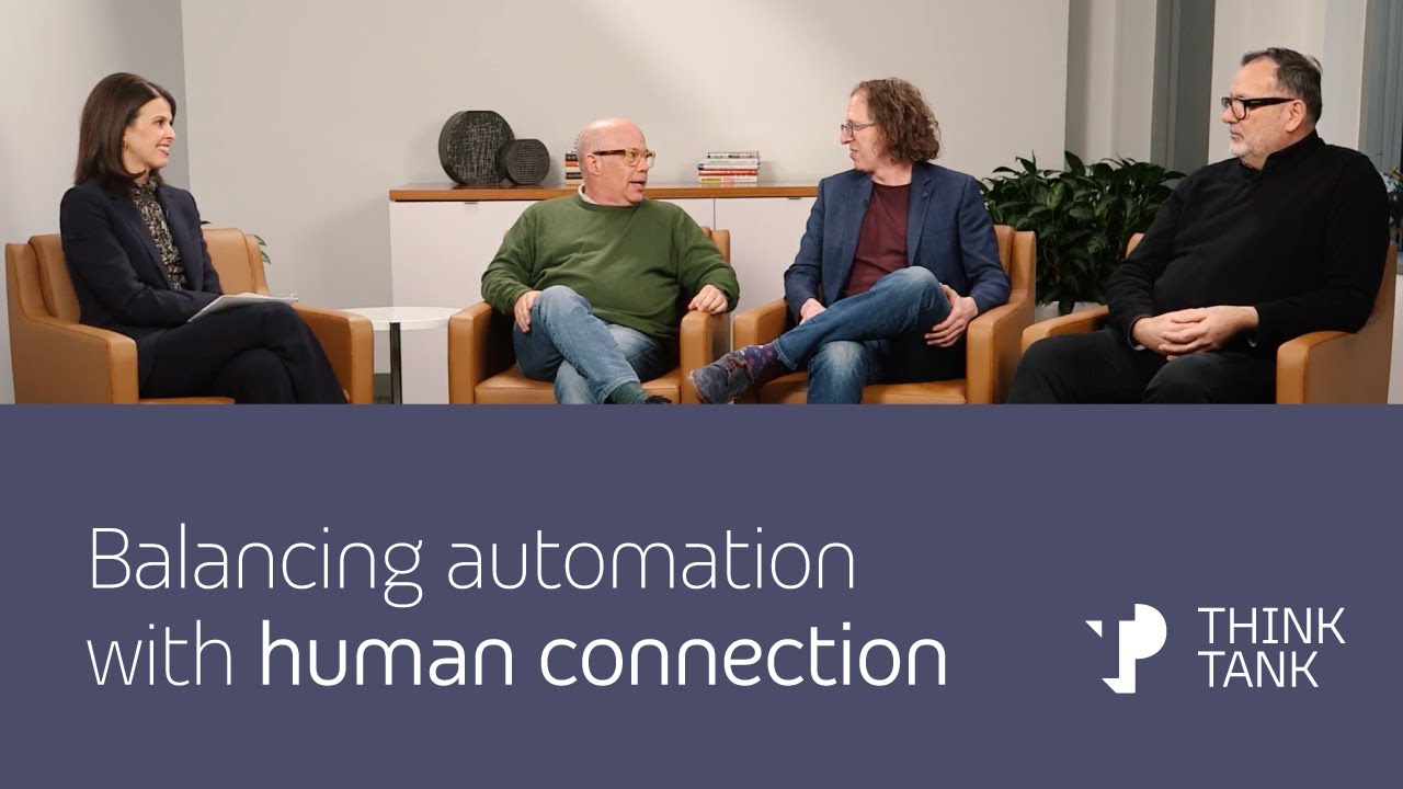 Balancing automation with human connection | TP.ai Think Tank