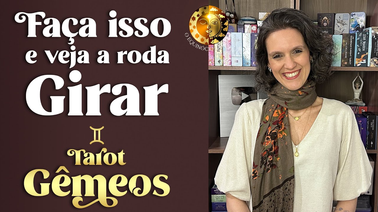 O Universo conspira a seu favor | Gêmeos O Equinócio Tarot