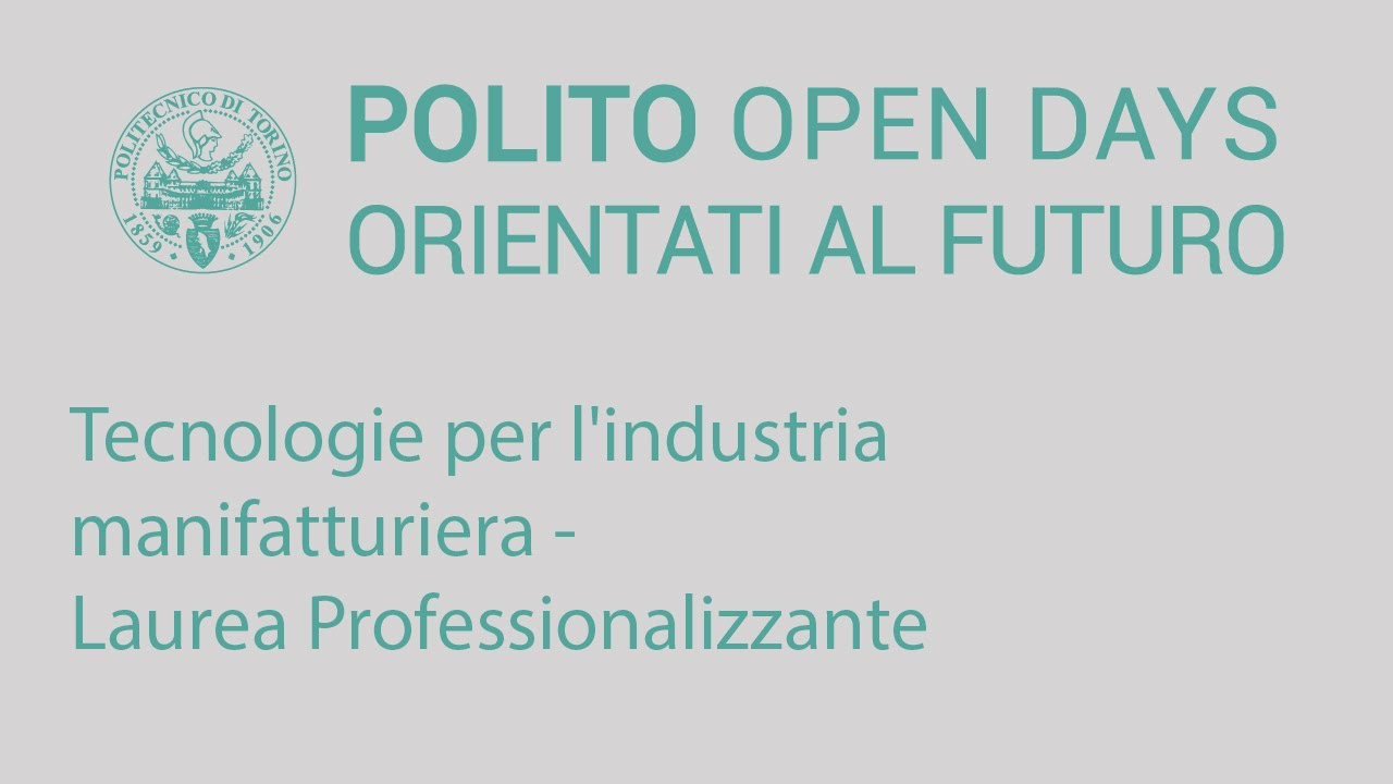 🇮🇹 Tecnologie per l'industria manifatturiera - Laurea Professionalizzante