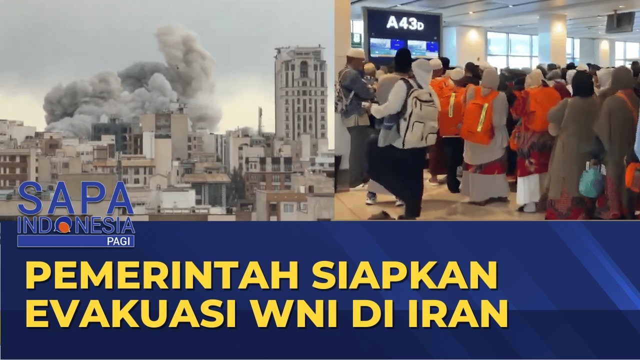 Perang Memanas, Pemerintah Siapkan Evakuasi WNI di Iran | SAPA PAGI