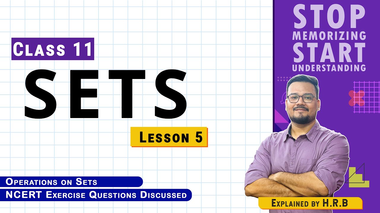 Class 11 Maths | Ch 1 Sets | Lesson 5 | Explained in Assamese | CBSE/SEBA