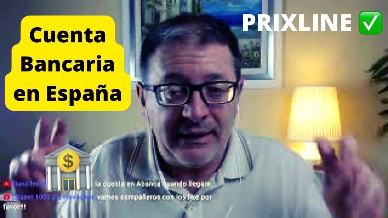 PRIXLINE ✅ Abrir una CUENTA BANCARIA 🏦 en España 🇪🇸 siendo Extranjero 😳 😃
