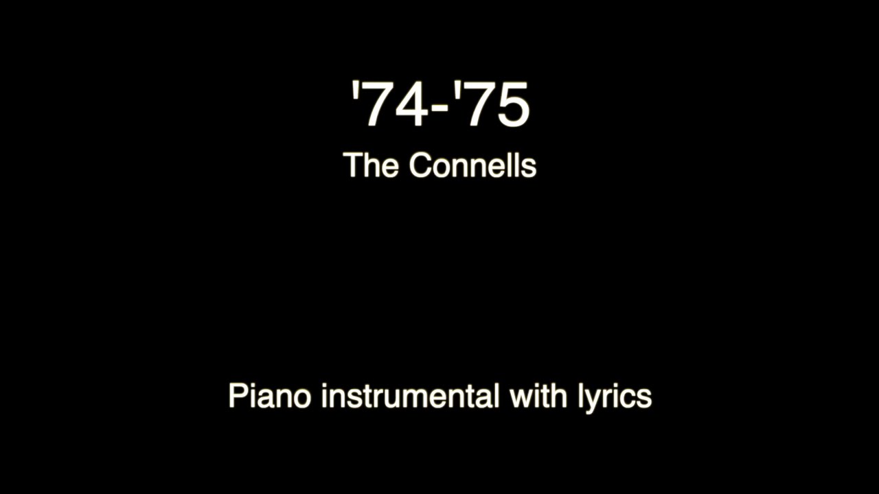 '74-'75 - The Connells (piano KARAOKE)