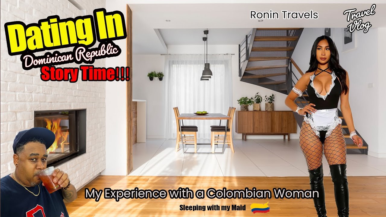 Dating in the Dominican Republic: My Experience with Colombian Women