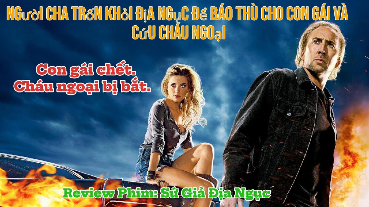Người cha trốn khỏi địa ngục để báo thù cho con gái và cứu cháu ngoại