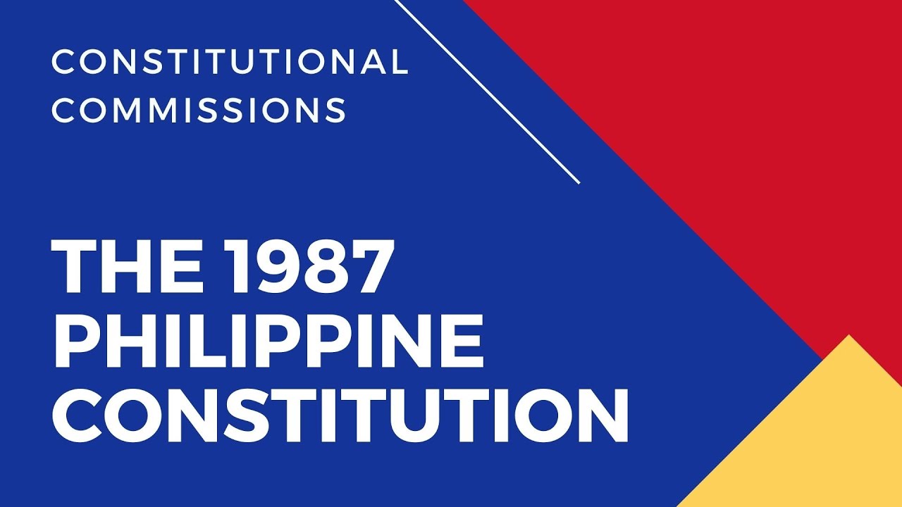 The 1987 Constitution of the Republic of the Philippines Part 2 - Constitutional Commissions