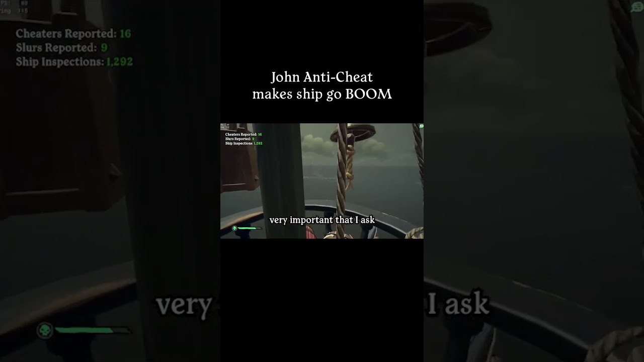 John Anti-Cheat makes ship go BOOM