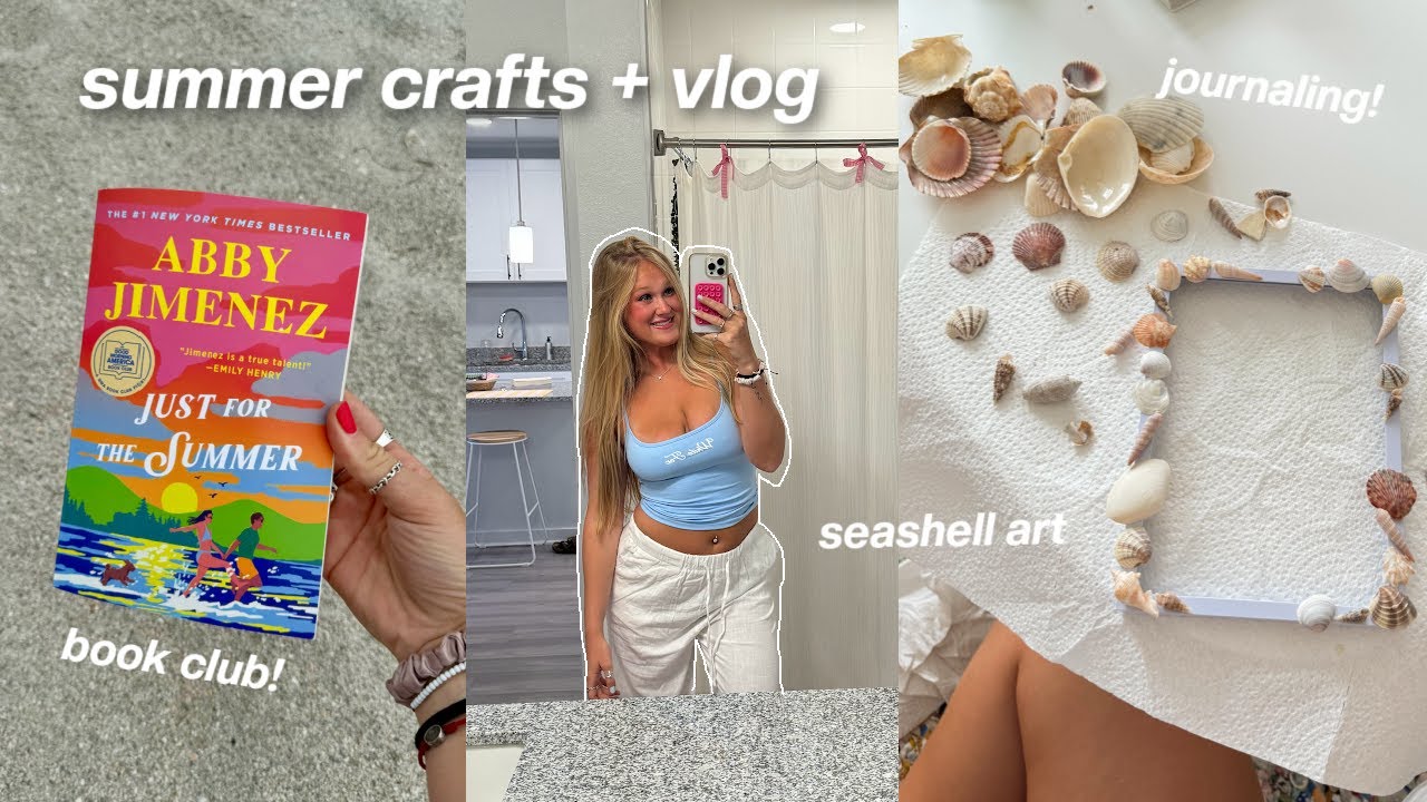 a crafty SUMMER VLOG - diy shell art, journaling + bookclub & reading