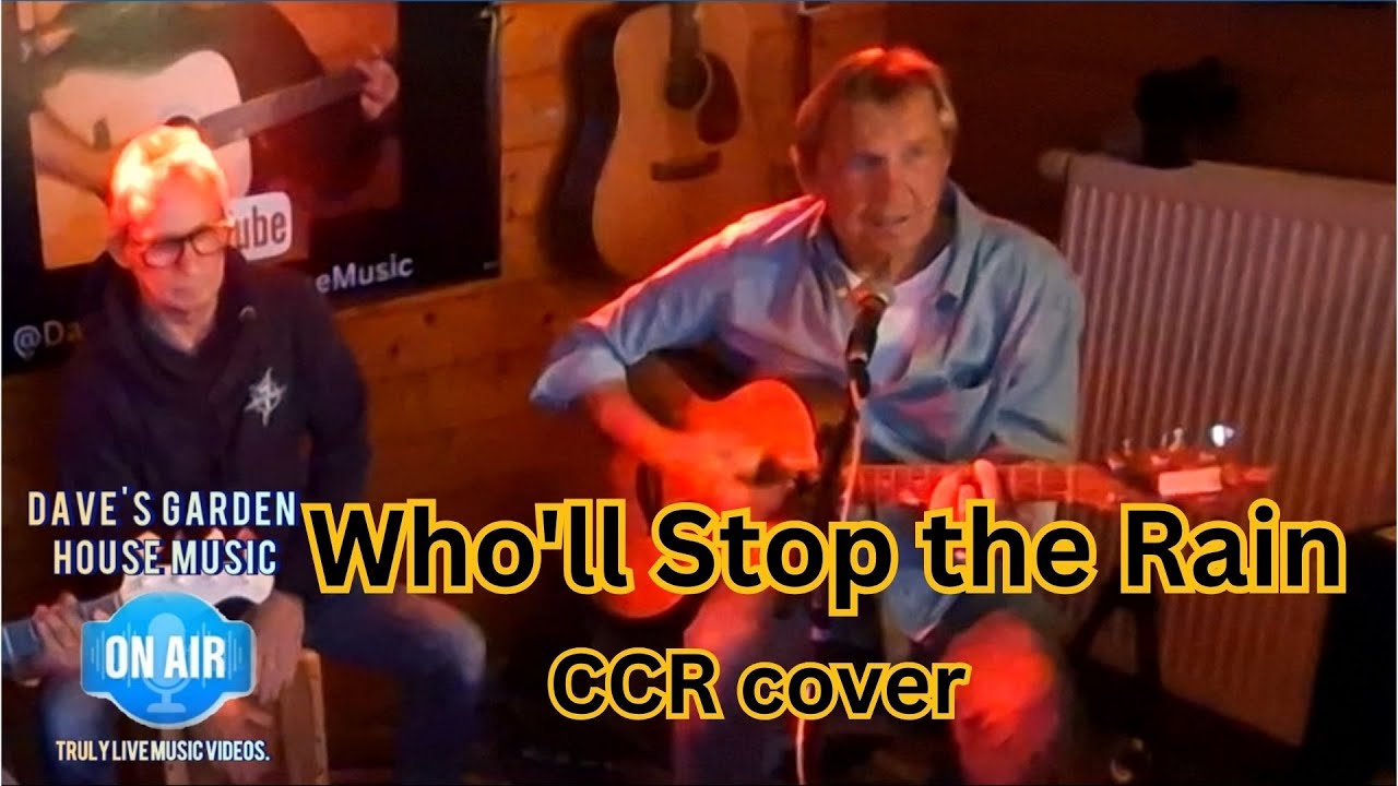 Who'll Stop the Rain 