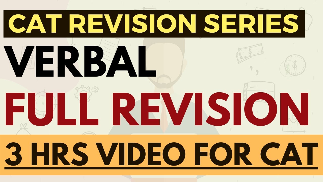 Complete verbal revision for CAT 2026 | All CAT verbal topics revision & practice in 3 hrs video 🔥🔥