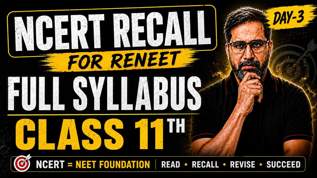 NCERT RECALL RENEET 2026 - Biology Class 11 Full Syllabus Revision | By Tarun Sir