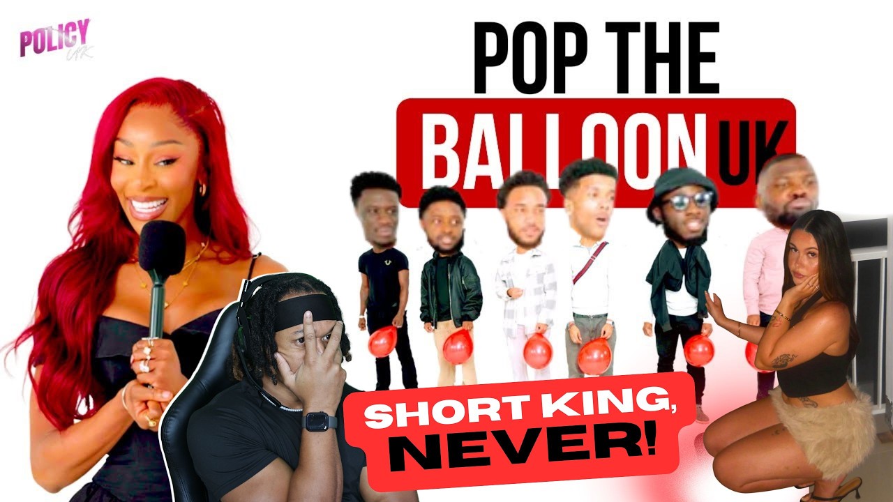 SHORT KING Gets FEELINGS Hurt 😞 Pop The Balloon or Find Love UK (S 5 Ep1 Pt 1) TPindell Reaction