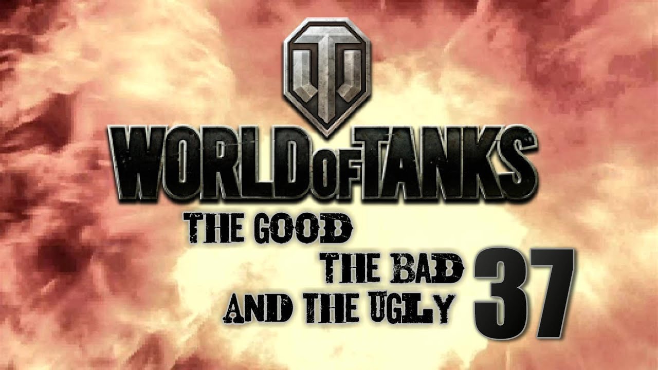 World of Tanks - The Good, The Bad and The Ugly 37