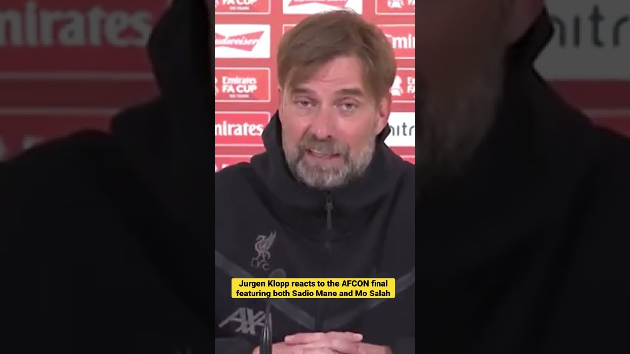 Jurgen Klopp reacts to the AFCON final featuring both Sadio Mane and Mo Salah