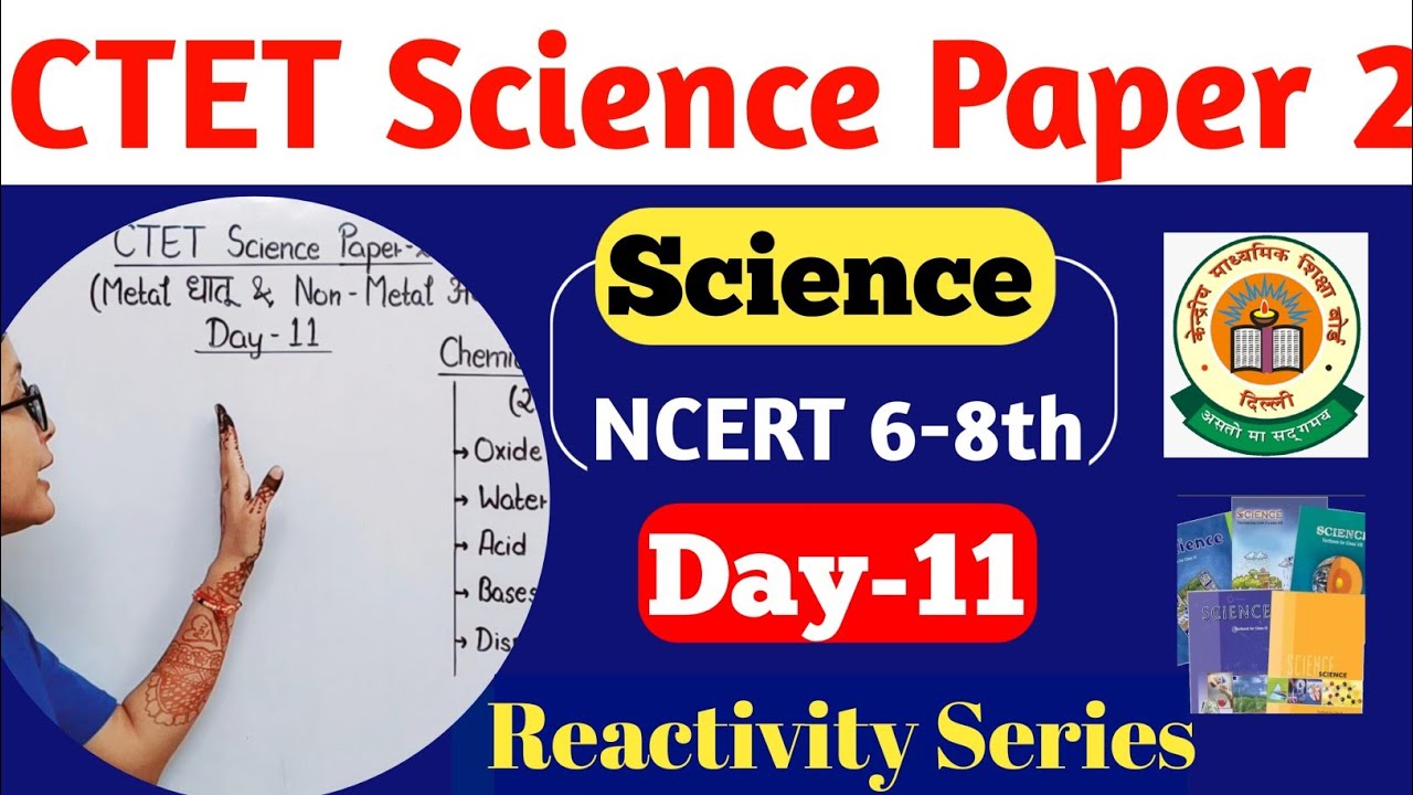 CTET Science Paper 2 | Science for CTET Paper 2 | CTET 2024 Paper 2 Science Metal and Non Metals |
