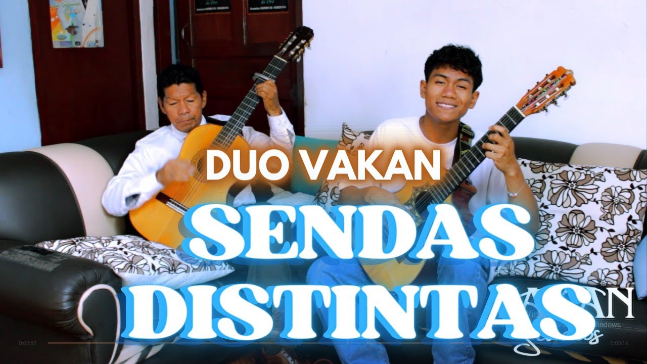 Duo Vakan - SENDAS DISTINTAS | PASILLOS