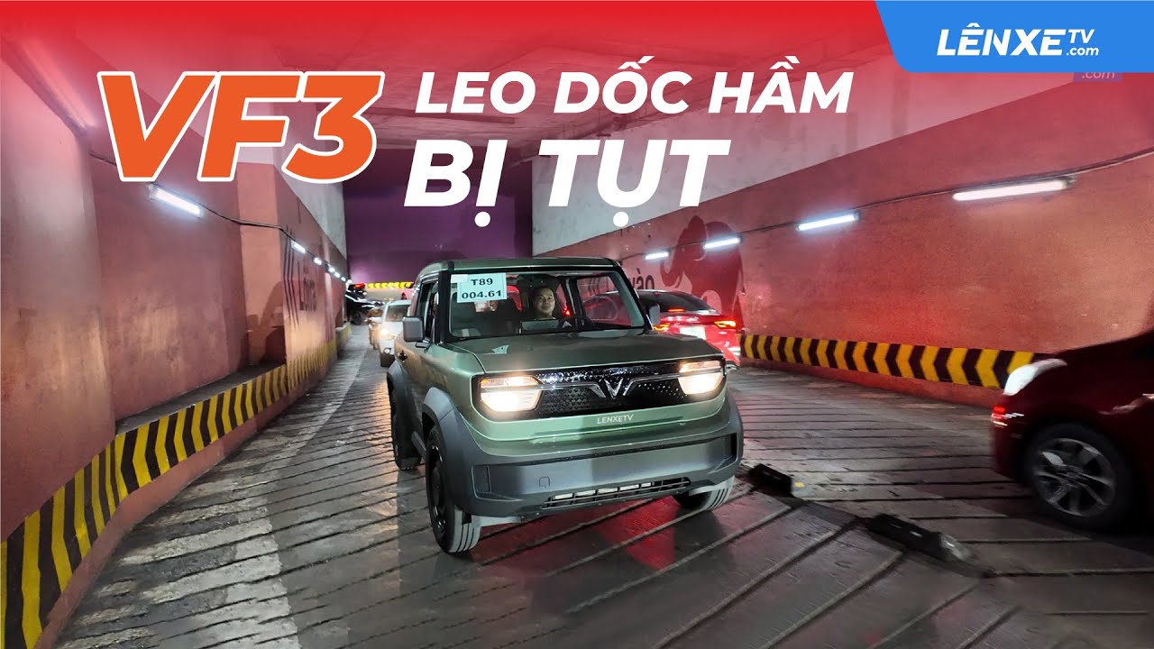 VinFast VF3 leo dốc hầm Royal City bị TỤT ? Hầm Lotte Liễu Giai khoai nhất có dễ lái không?
