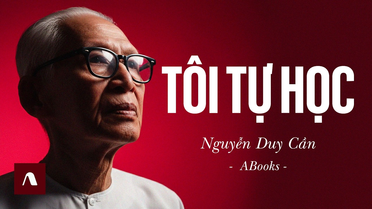 Thu Giang Nguyễn Duy Cần - Tôi Tự Học Như Thế Nào?