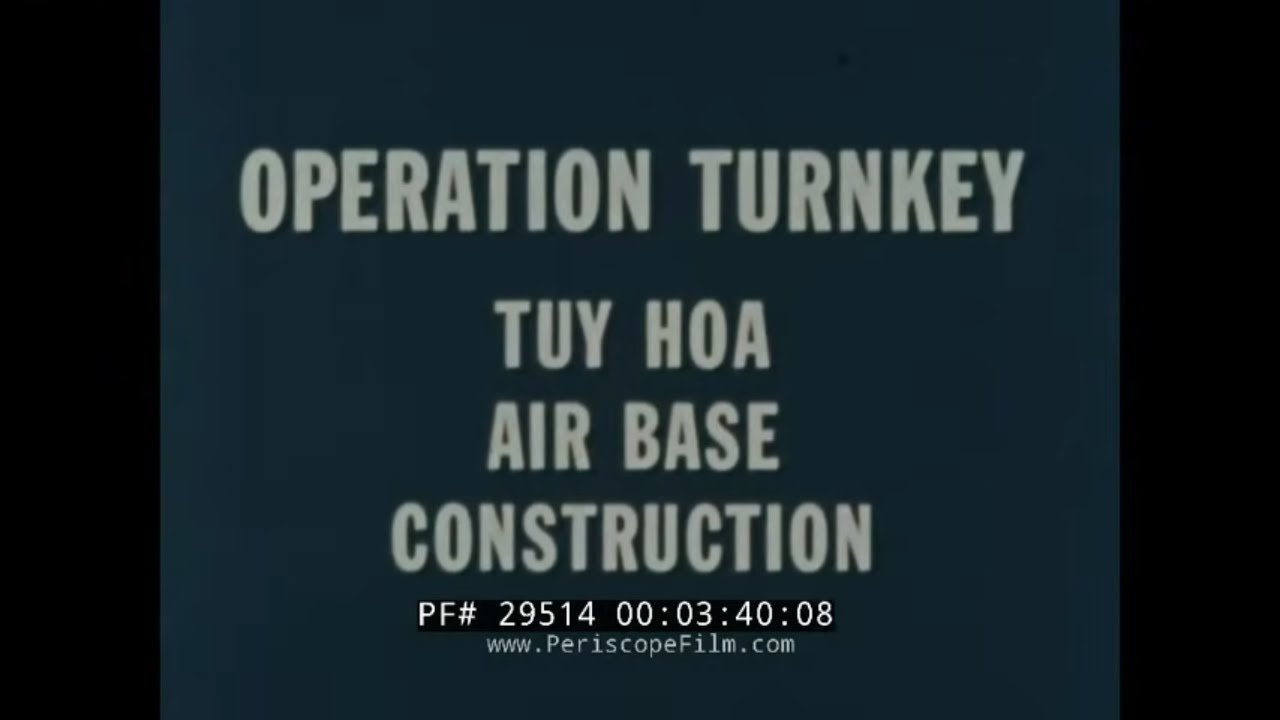 U.S. AIR BASE TUY HOA CONSTRUCTION 1967 VIETNAM WAR FILM 