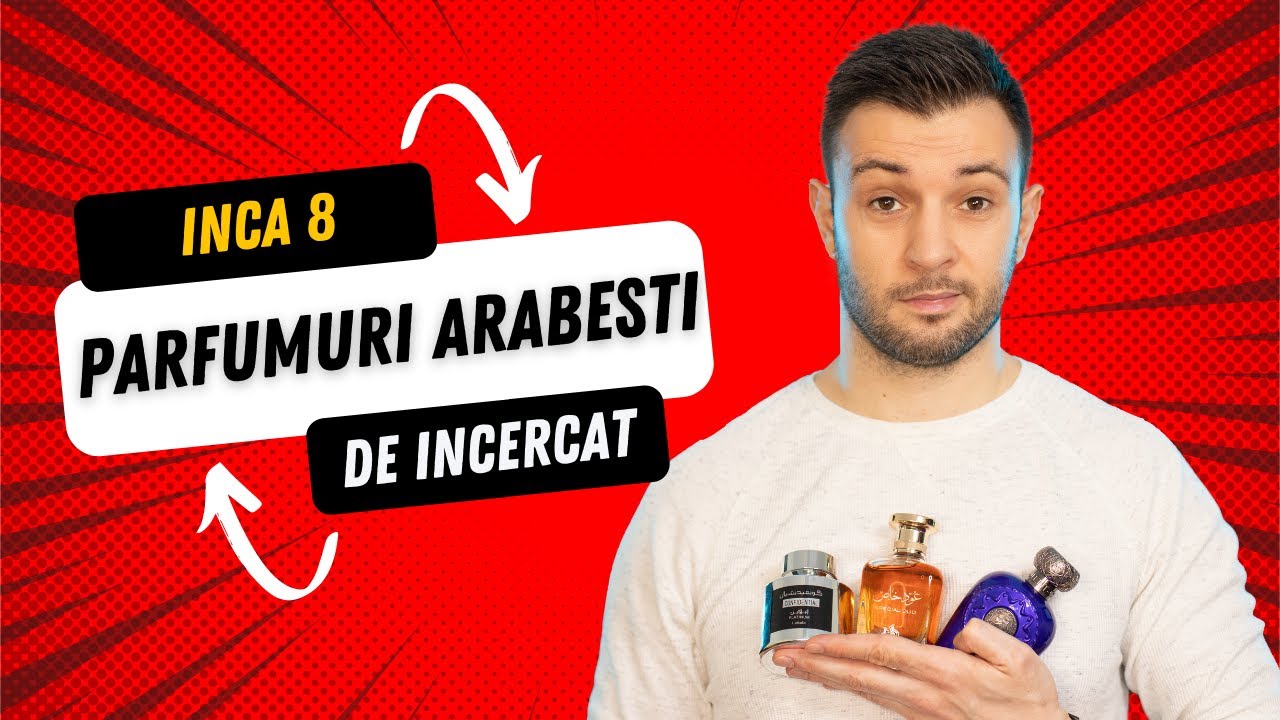 Inca 8 parfumuri arabesti pe care sa le incerci | Wolfpick | Despre parfumuri arabesti