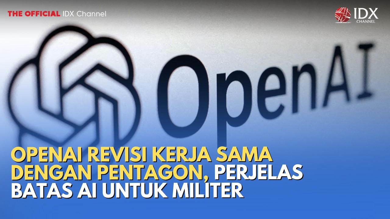 OpenAI Revisi Kerja Sama dengan Pentagon, Perjelas Batas  AI untuk Militer | TECH BIZZ