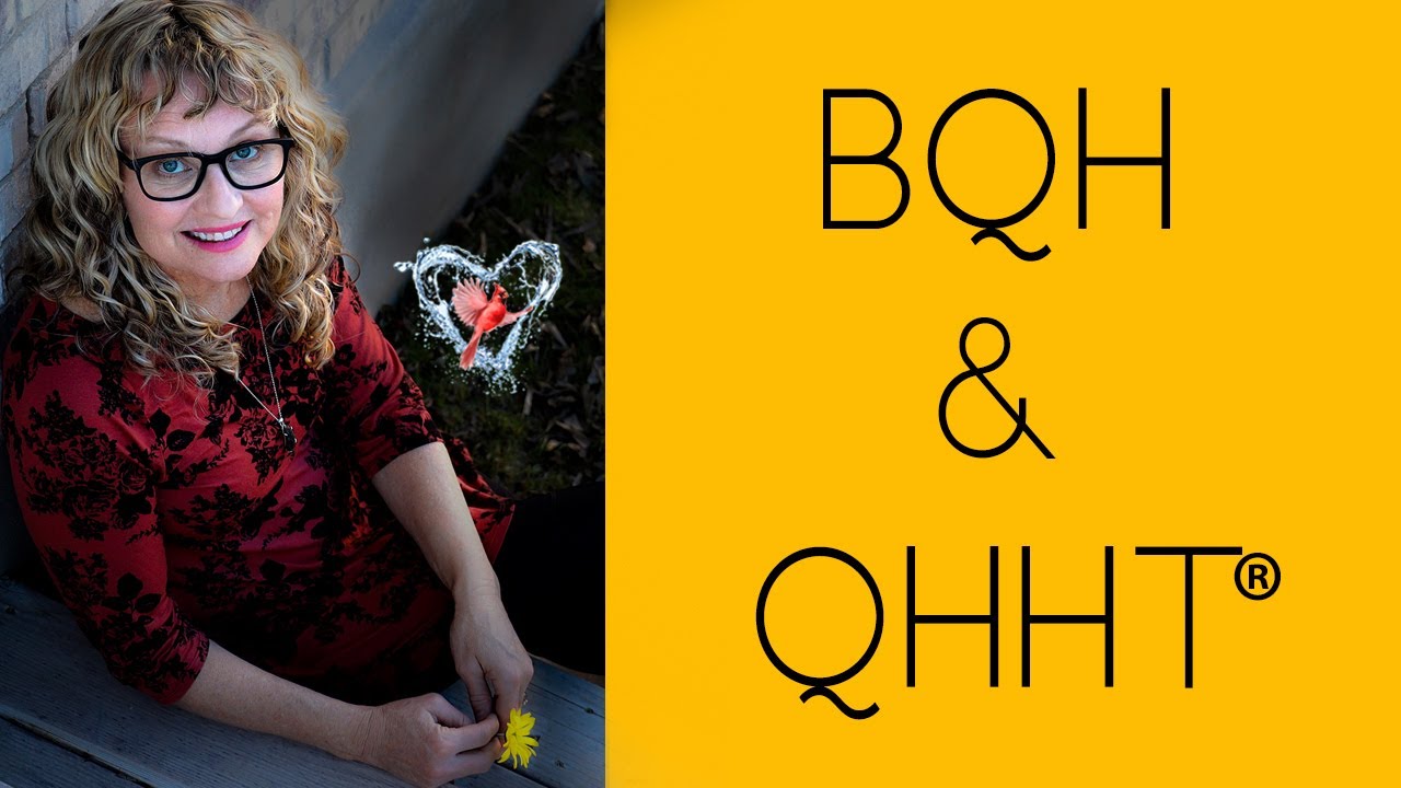 BQH and QHHT&reg;