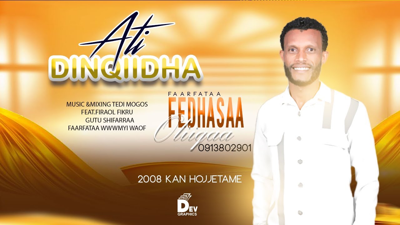ATI DINQII DHA!:Fedasa Olika 2024