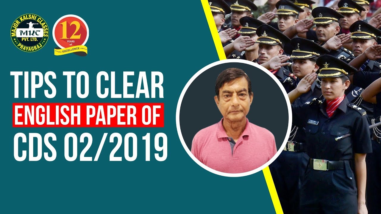 Tips to clear the English Paper of CDS Examination.