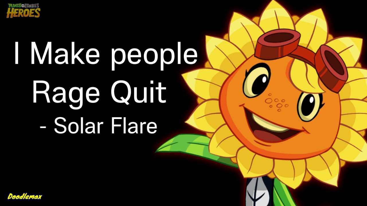 Solar Flare Makes Everyone Rage Quit | PvZ Heroes