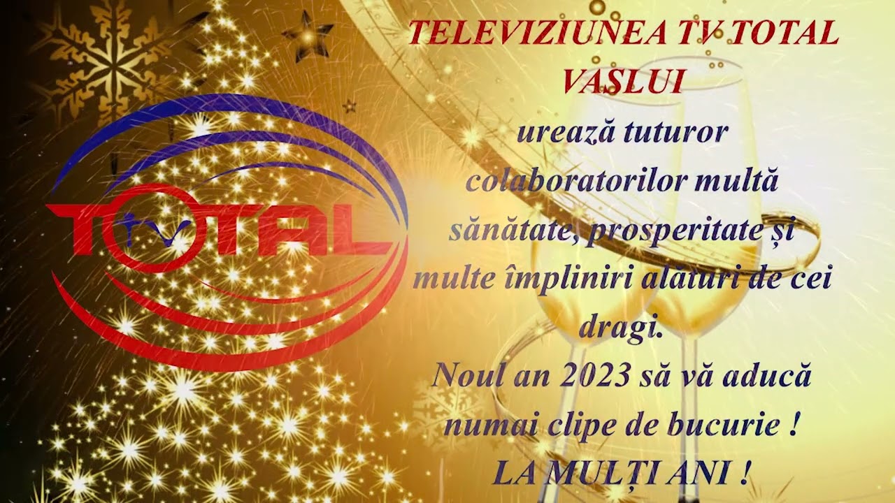 VIDEO//LA MULȚI ANI 2023!TV TOTAL VASLUI