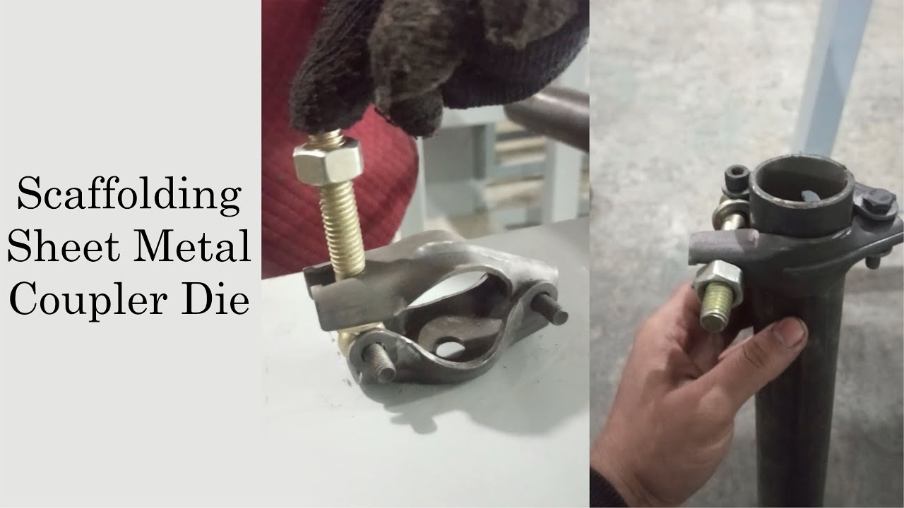 Scaffolding Sheet Metal Coupler Die  - Sohal Welding Works