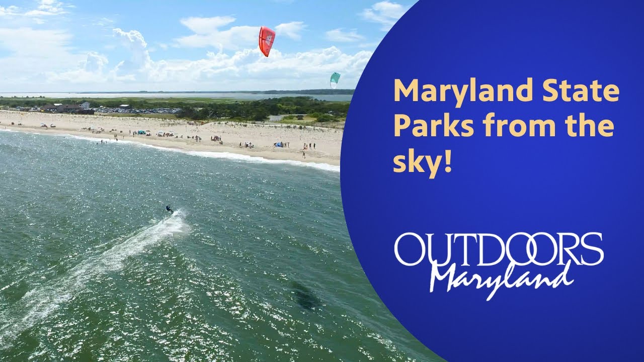 Maryland State Parks from the sky!