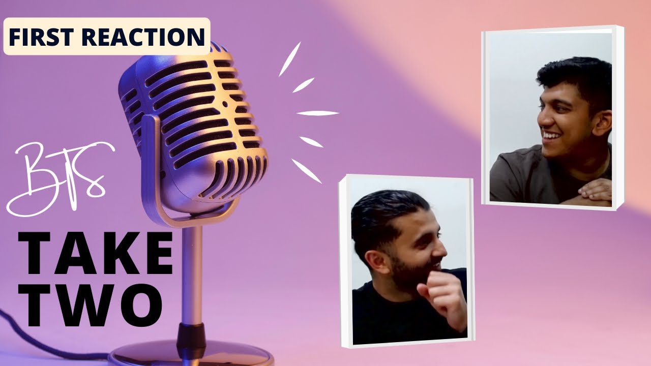 UK RAP FANS react to BTS Take Two, First Reaction