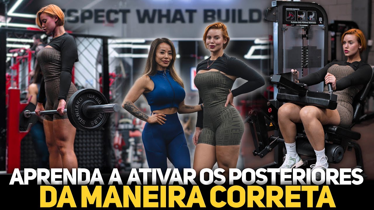 APRENDA A ATIVAR OS POSTERIORES DA MANEIRA CORRETA ! #meccaparaelas #overallgym