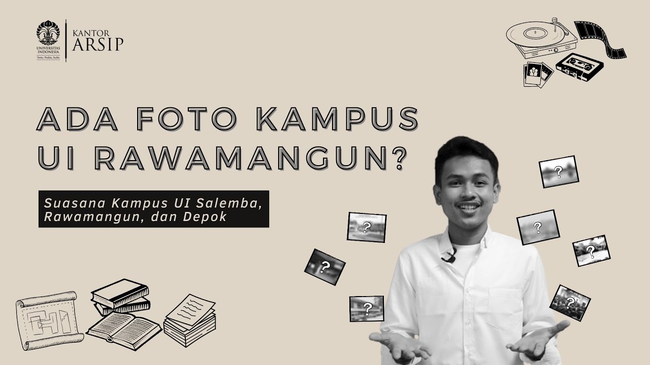 Foto Suasana 3 Kampus UI | Unboxing Koleksi 02