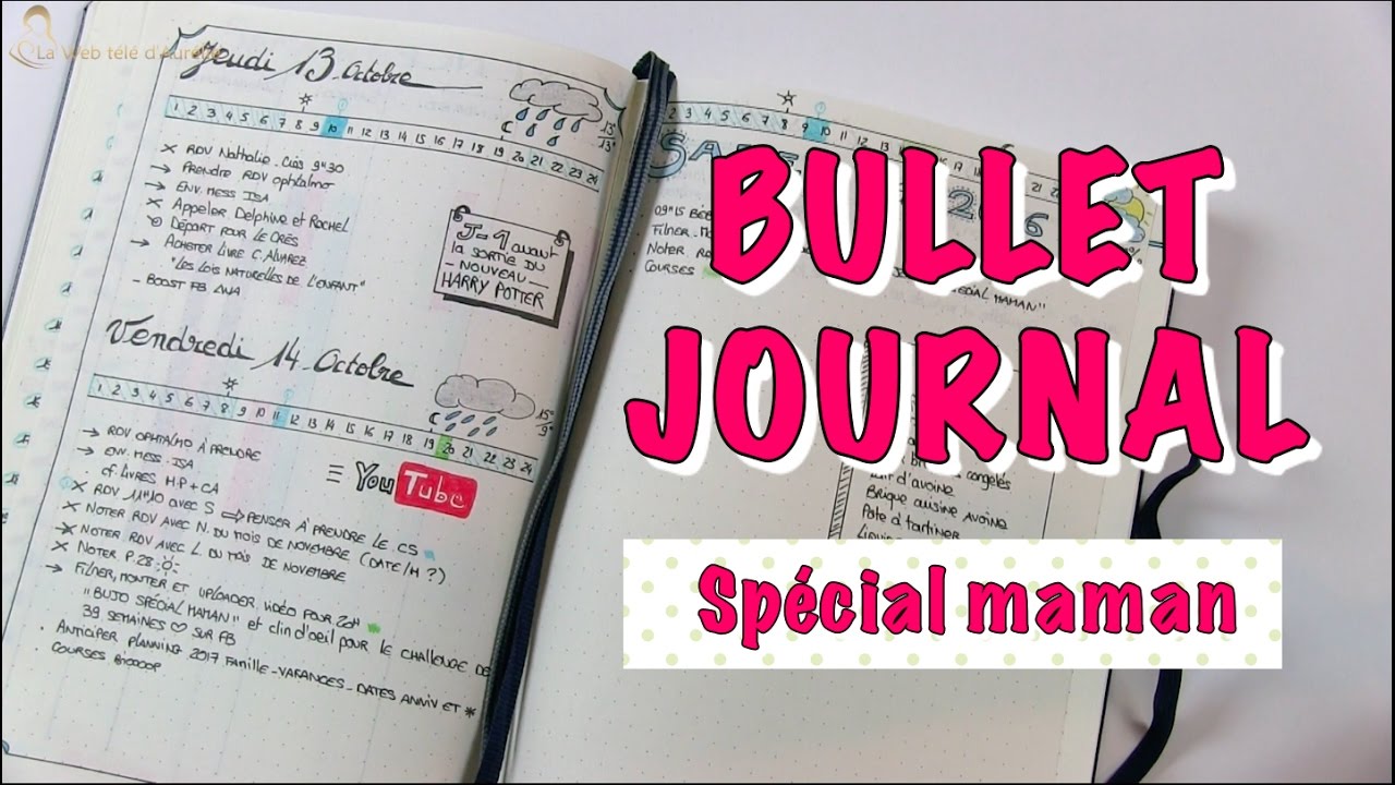 BULLET JOURNAL EXPLICATIONS - SPÉCIAL MAMAN