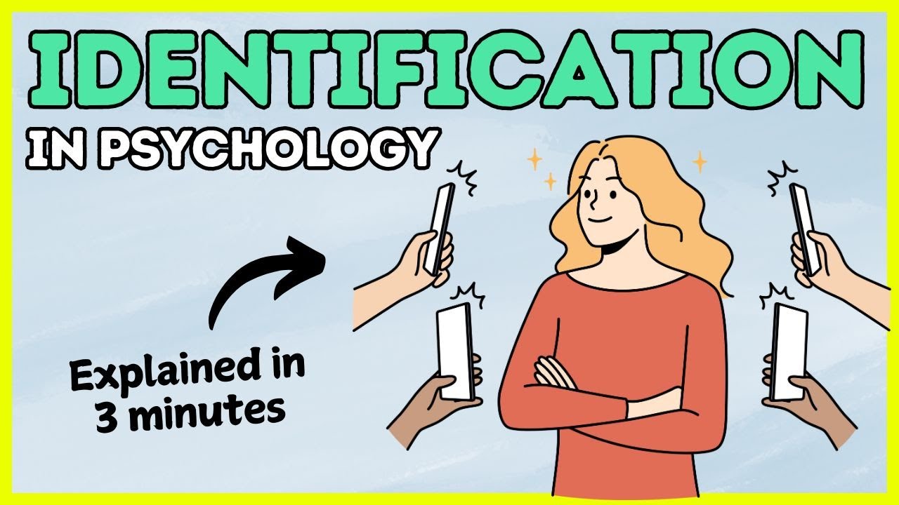 Identification in Psychology (Explained in 3 Minutes)