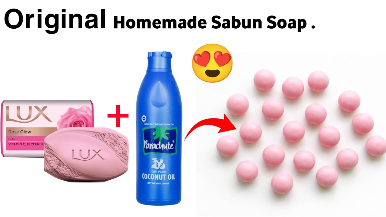 HOMEMADE ORIGINAL SABUN SOAP | How To make Original Sabun Soap | Sabun Soap 