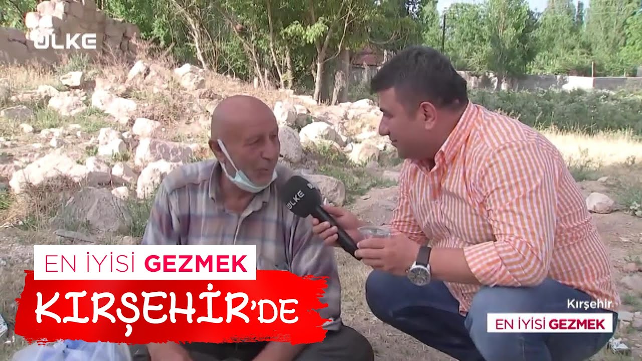 En İyisi Gezmek - Kırşehir | 26 Eylül 2021