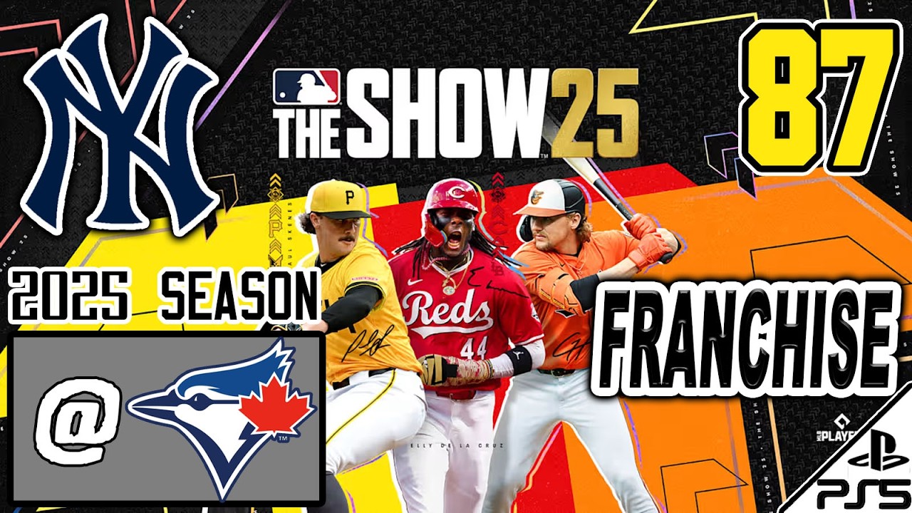 MLB The Show 25 | FRANCHISE | 2025 | #87 | at Toronto Blue Jays (2/19/26)
