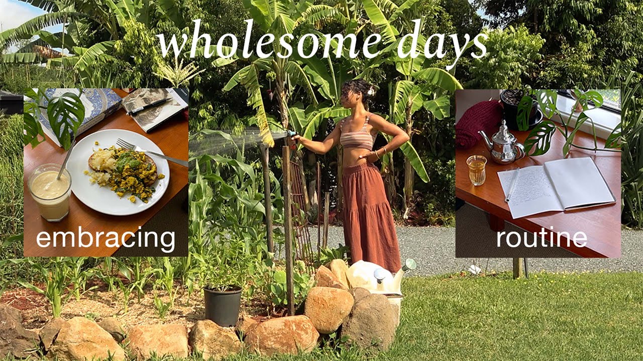 Wholesome days in my life embracing healthy routines, balance and self love