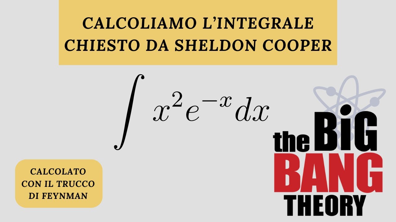 Esercizi integrali difficili - Integrale di x^2 e^(-x) calcolato con il trucco di Feynman