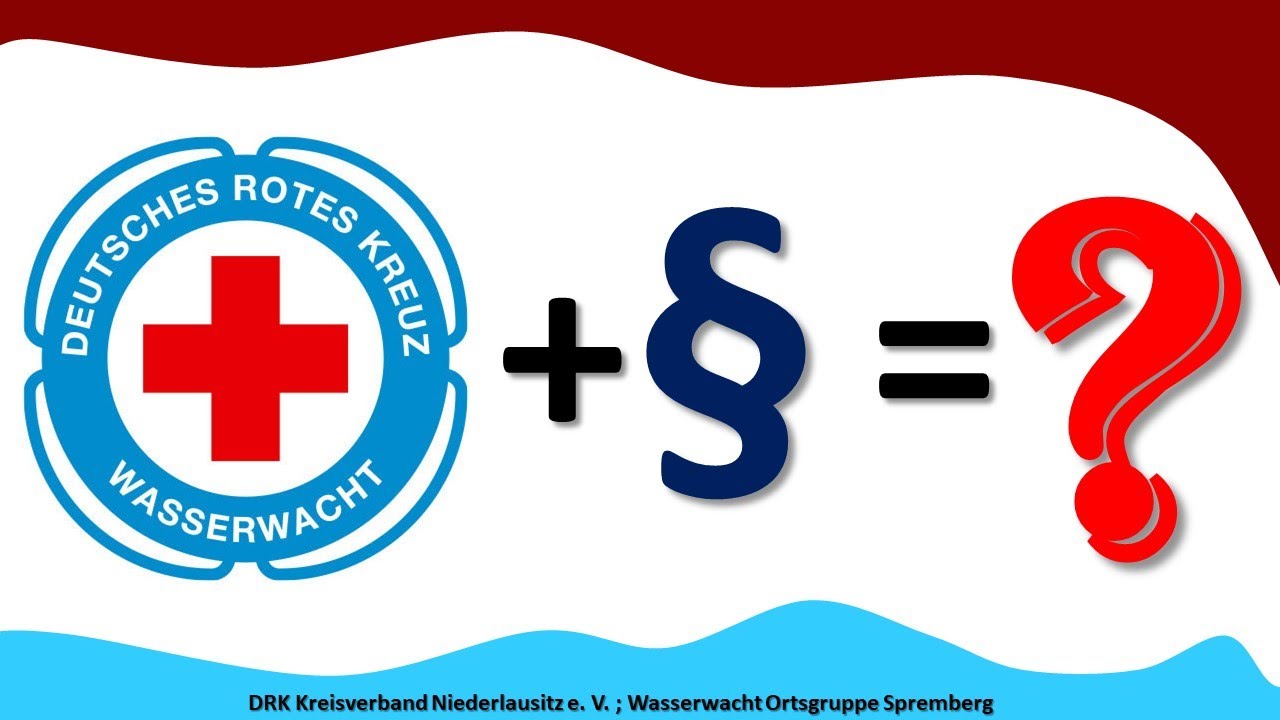 Rettungsschwimmen und Recht - Teil 1 - StGB