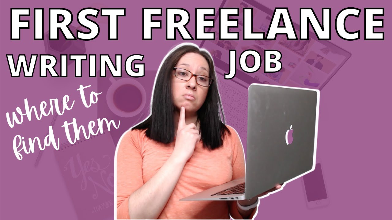 HOW TO FIND YOUR FIRST FREELANCE WRITING JOBS | find a freelance writing job from scratch
